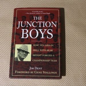 Jim Dent The Junction Boys Book